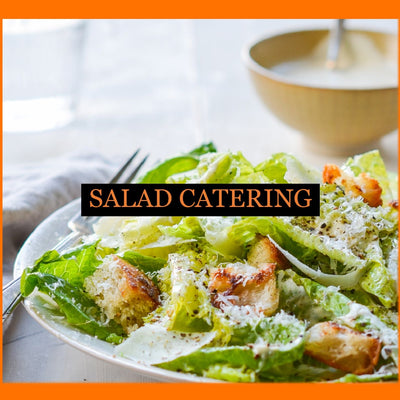 Salad Catering